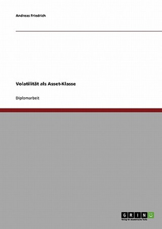 Book Volatilitat ALS Asset-Klasse Andreas Friedrich