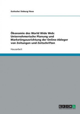 Carte OEkonomie des World Wide Web uttsche/ Sieburg/ Rose