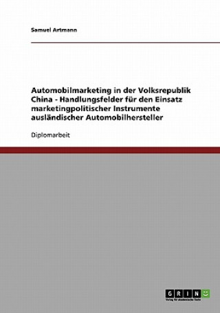 Book Automobilmarketing in Der Volksrepublik China Samuel Artmann