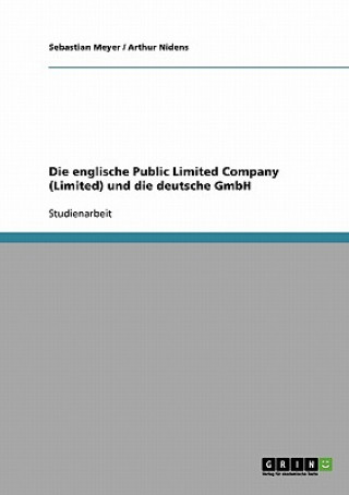 Kniha englische Public Limited Company (Limited) und die deutsche GmbH Sebastian Meyer