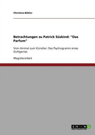 Knjiga Betrachtungen zu Patrick Suskind Christina Bühler