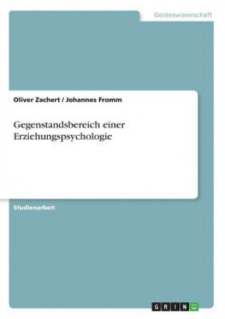 Livre Gegenstandsbereich einer Erziehungspsychologie Oliver Zachert