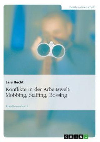Kniha Konflikte in der Arbeitswelt Lars Hecht