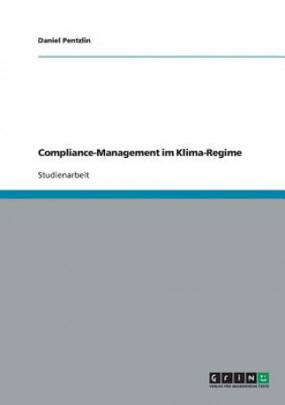 Kniha Compliance-Management im Klima-Regime Daniel Pentzlin