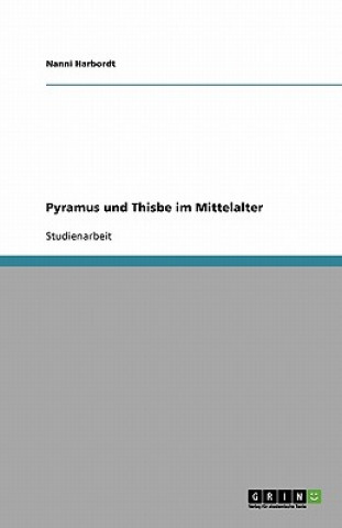 Kniha Pyramus und Thisbe im Mittelalter nonym