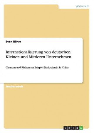 Książka Internationalisierung von deutschen Kleinen und Mittleren Unternehmen Sven Röhm