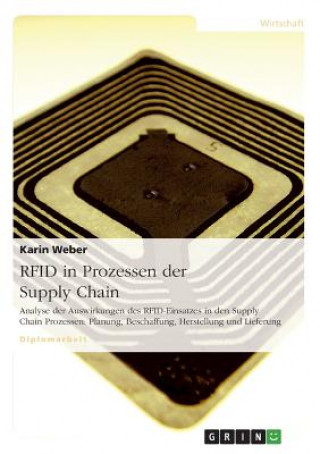 Kniha Rfid in Prozessen Der Supply Chain Karin Weber