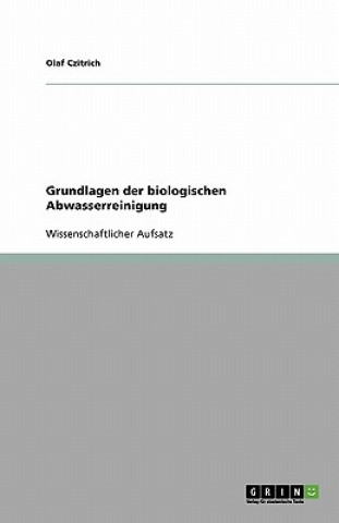 Książka Grundlagen der biologischen Abwasserreinigung Olaf Czitrich