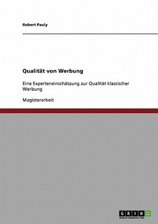 Knjiga Qualitat von Werbung Robert Pauly