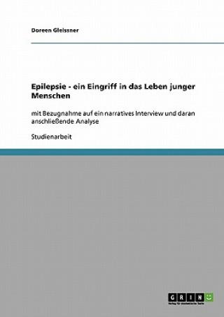 Książka Epilepsie - ein Eingriff in das Leben junger Menschen Doreen Gleissner