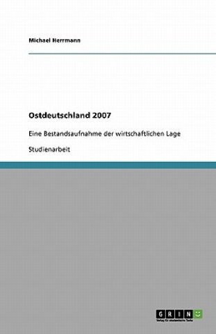 Книга Ostdeutschland 2007 Michael Herrmann