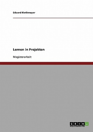 Libro Lernen in Projekten Eduard Riethmayer