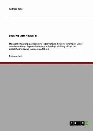 Libro Leasing unter Basel II Andreas Keller