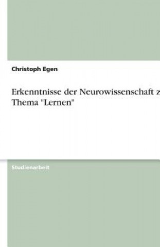 Buch Erkenntnisse der Neurowissenschaft zum Thema "Lernen" Christoph Egen