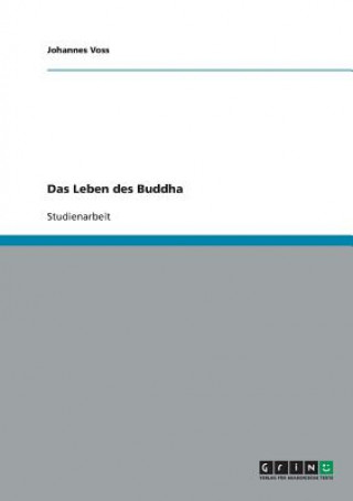 Livre Leben des Buddha Johannes Voss