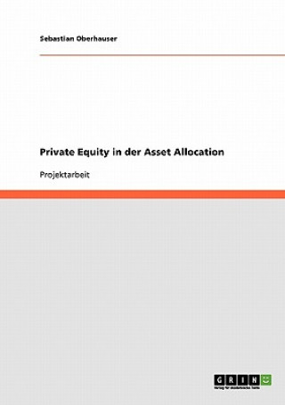 Book Private Equity in der Asset Allocation Sebastian Oberhauser