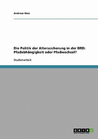 Książka Politik der Alterssicherung in der BRD Andreas Herz