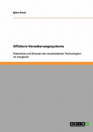 Kniha Offshore-Verankerungssysteme Björn Ernst