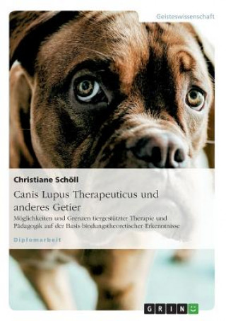 Book Canis Lupus Therapeuticus Und Anderes Getier Christiane Schöll