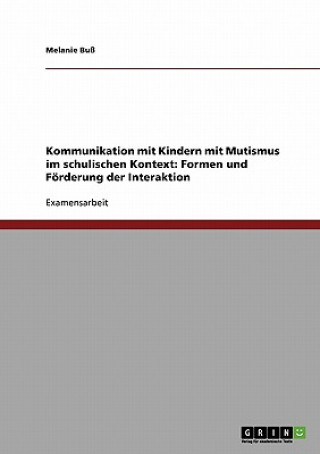 Книга Kommunikationsstorung Mutismus Melanie Buß