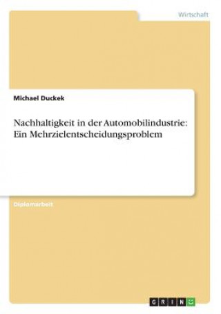 Książka Nachhaltigkeit in der Automobilindustrie Michael Duckek