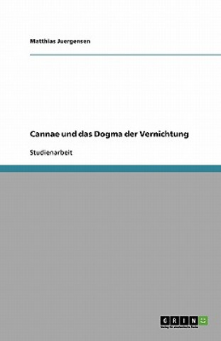 Book Cannae Und Das Dogma Der Vernichtung Matthias Juergensen