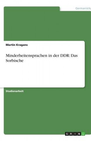 Книга Minderheitensprachen in der DDR Benjamin Th. Hobert