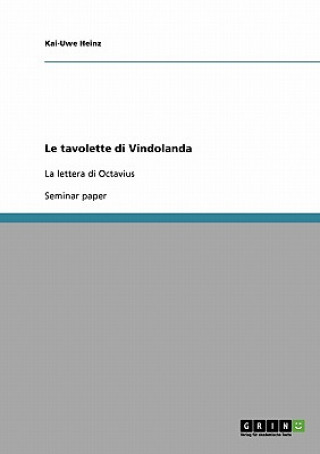 Książka tavolette di Vindolanda Kai-Uwe Heinz