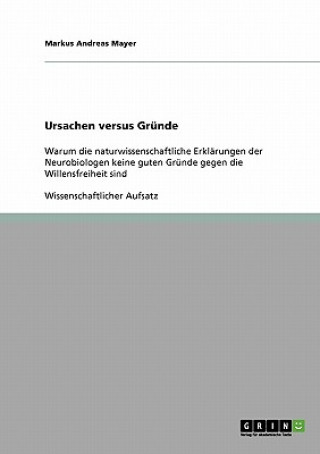 Kniha Ursachen versus Grunde Markus Andreas Mayer