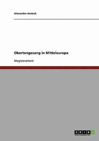 Книга Obertongesang in Mitteleuropa Alexander Jentsch
