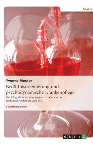 Książka Bedürfnisorientierung und psychodynamische Krankenpflege Yvonne Mocker