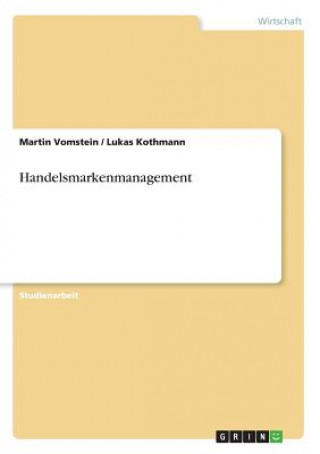 Книга Handelsmarkenmanagement Martin Vomstein