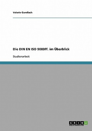 Kniha DIN EN ISO 9000ff. im UEberblick Valerie Gundlach
