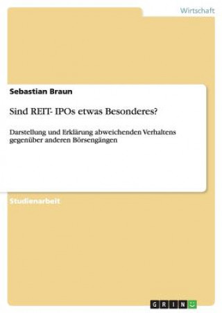 Buch Sind REIT- IPOs etwas Besonderes? Sebastian Braun