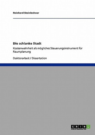 Книга schlanke Stadt Reinhard Steinlechner