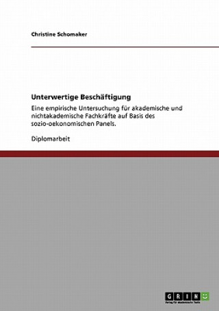 Книга Unterwertige Beschaftigung Christine Schomaker