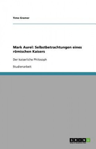 Книга Mark Aurel Timo Gramer