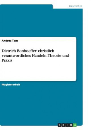 Könyv Dietrich Bonhoeffer Andrea Tam