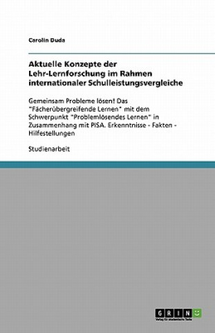 Book Aktuelle Konzepte der Lehr-Lernforschung im Rahmen internationaler Schulleistungsvergleiche Carolin Duda