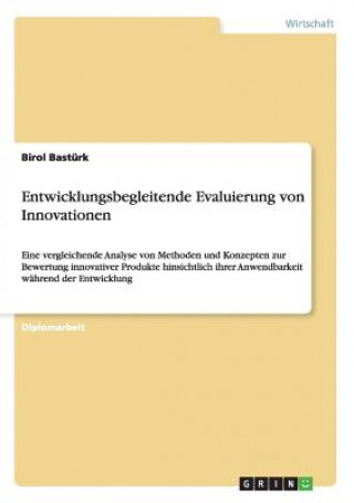 Book Entwicklungsbegleitende Evaluierung von Innovationen Birol Bastürk