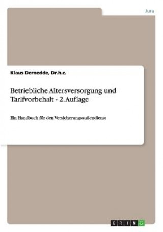 Kniha Betriebliche Altersversorgung und Tarifvorbehalt - 2. Auflage Dr.h.c.