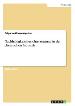 Kniha Nachhaltigkeitsberichterstattung in der chemischen Industrie Grigoria Alevromageirou