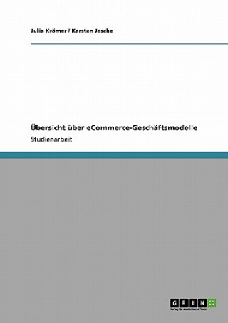 Kniha UEbersicht uber eCommerce-Geschaftsmodelle Julia Krömer