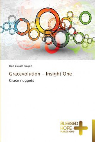 Knjiga Gracevolution - Insight One Jean Claude Soupin