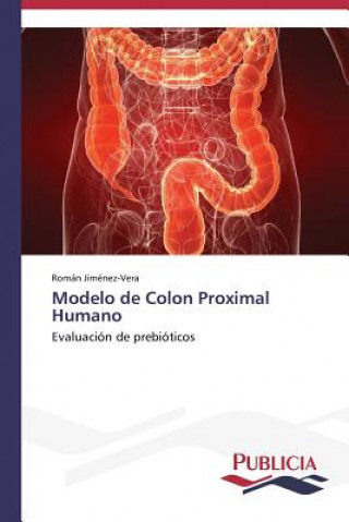 Książka Modelo de Colon Proximal Humano Román Jiménez-Vera