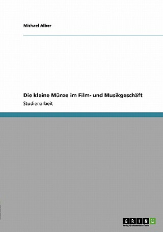 Книга kleine Munze im Film- und Musikgeschaft Michael Alber