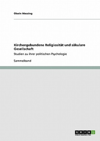 Kniha Kirchengebundene Religiositat und sakulare Gesellschaft Otwin Massing