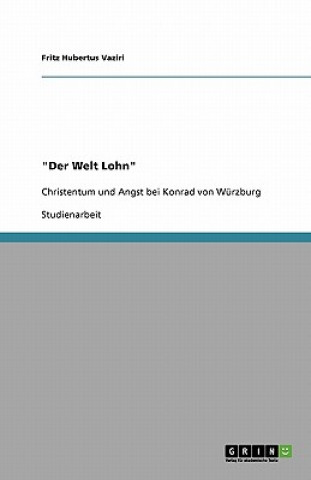 Kniha "Der Welt Lohn" Fritz H. Vaziri
