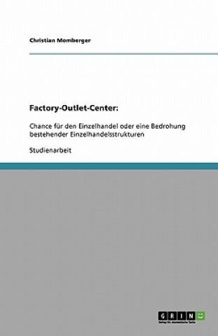 Kniha Factory-Outlet-Center Christian Momberger