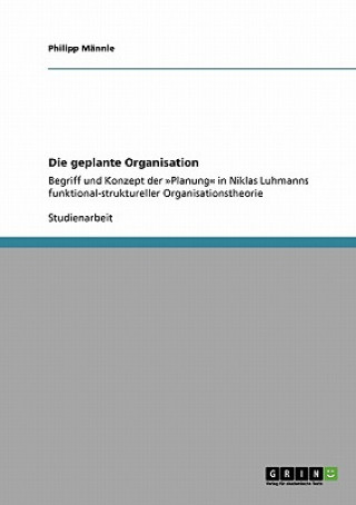 Książka geplante Organisation Philipp Männle